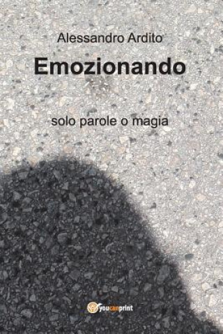 Knjiga Emozionando ALESSANDRO ARDITO