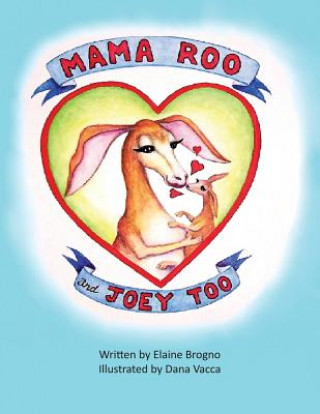 Carte Mama Roo And Joey Too Elaine Brogno