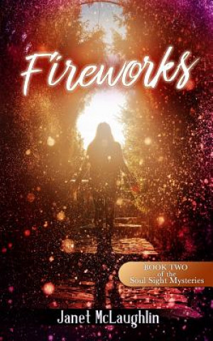 Knjiga Fireworks Janet McLaughlin