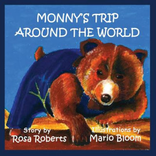 Libro Monny's Trip Around the World Rosa Roberts