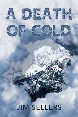 Книга Death of Cold Jim Sellers