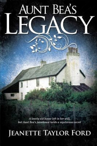Book Aunt Bea's Legacy Jeanette Taylor Ford