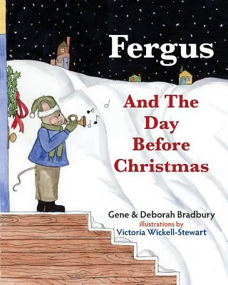 Książka Fergus and The Day Before Christmas Gene G Bradbury