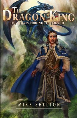 Boek The Dragon King Mike Shelton