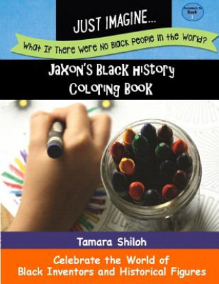 Książka Jaxon's Black History Coloring Book - Book One Tamara Shiloh