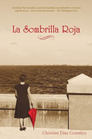 Kniha La Sombrilla Roja Christina Diaz Gonzalez