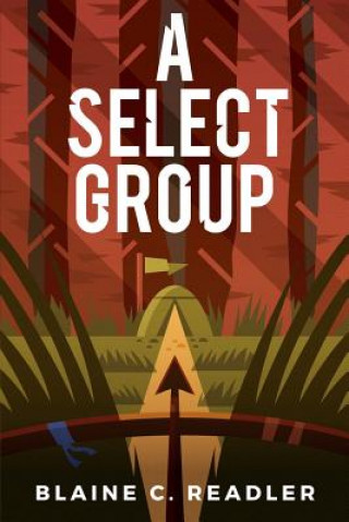 Книга A Select Group Blaine C Readler