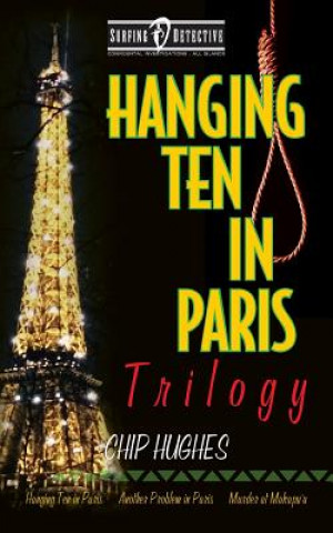 Carte Hanging Ten in Paris Trilogy Chip Hughes