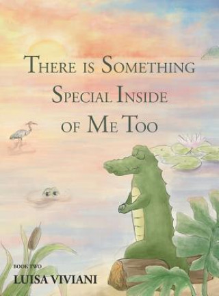 Libro There Is Something Special Inside Of Me Too Luisa Viviani