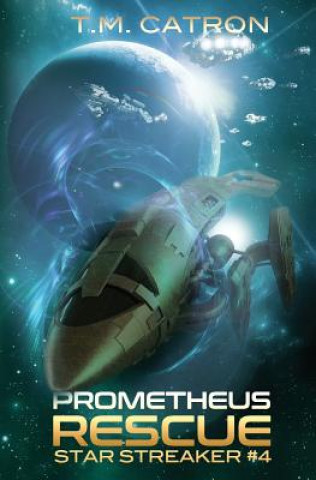 Книга Prometheus Rescue T M Catron