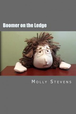 Kniha Boomer on the Ledge Molly Stevens
