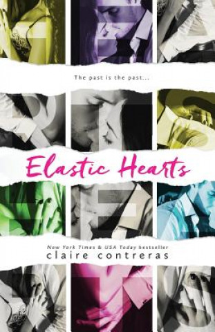 Buch Elastic Hearts Claire Contreras