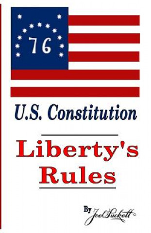Knjiga Liberty's Rules Mr Joel R Puckett