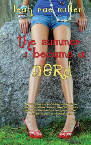 Książka The Summer I Became a Nerd Leah Rae Miller