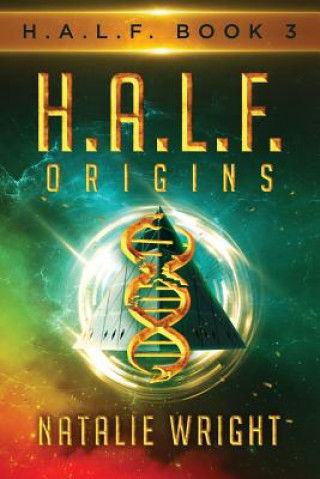 Knjiga H.A.L.F.: Origins Natalie Wright