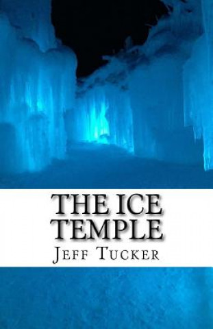 Carte The Ice Temple Jeff Tucker
