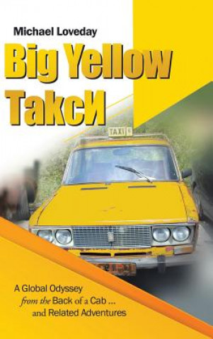 Buch Big Yellow ТakcИ Michael Loveday