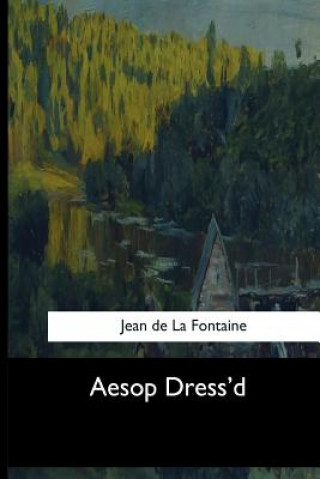 Kniha Aesop Dress'd Bernard Mandeville