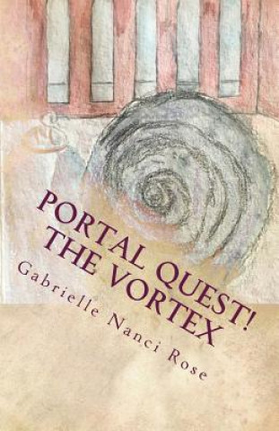 Buch The Vortex Gabrielle Nanci Rose