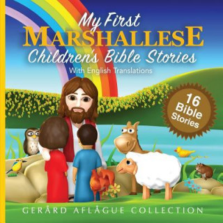Könyv My First Marshallese Children's Bible Stories with English Translations Mary Aflague