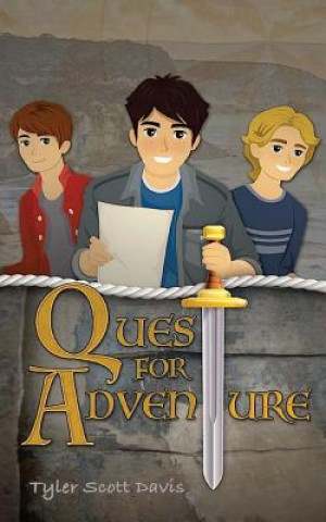 Könyv Quest for Adventure: King's Voyage Tyler Scott Davis