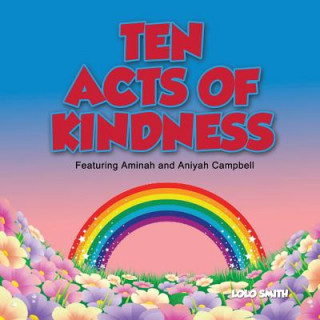 Carte Ten Acts of Kindness Featuring Aminah and Aniyah Campbell MS Lolo Smith