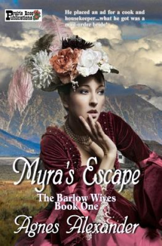 Kniha Myra's Escape Agnes Alexander