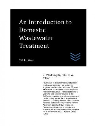 Kniha An Introduction to Domestic Wastewater Treatment J Paul Guyer