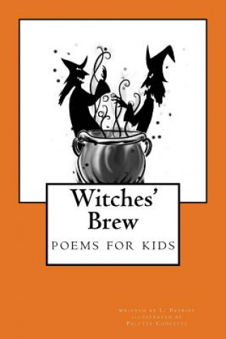 Kniha Witches' Brew: poems for kids L Patrice