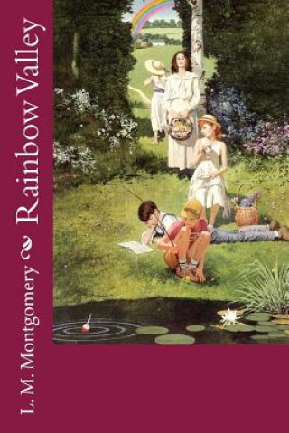 Knjiga Rainbow Valley Lucy Maud Montgomery