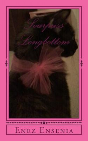 Kniha Sourpuss Longbottom Enez Ensenia