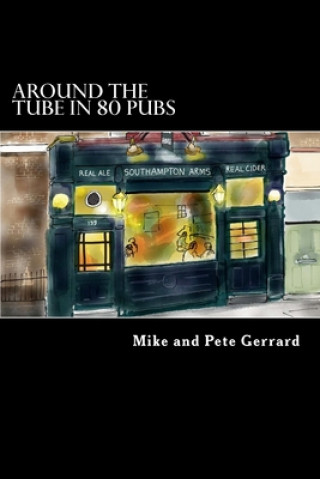 Książka Around the Tube in 80 Pubs Mike Gerrard