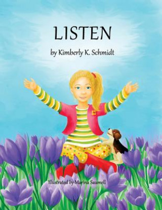 Kniha Listen Kimberly K Schmidt