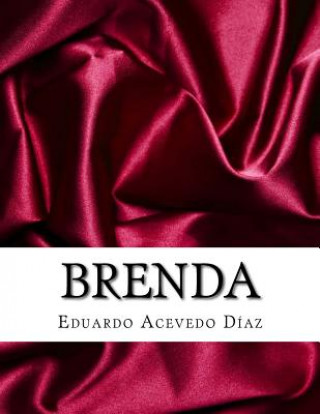 Kniha Brenda Eduardo Acevedo Diaz