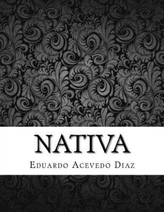 Book Nativa Eduardo Acevedo Diaz