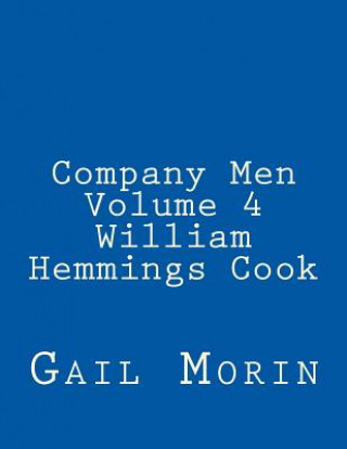 Książka Company Men - Volume 4 - William Hemmings Cook Gail Morin