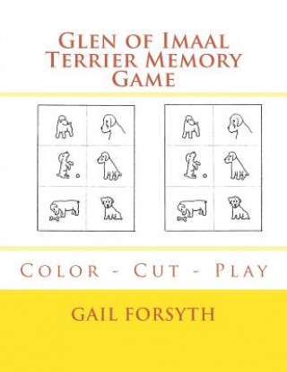 Book Glen of Imaal Terrier Memory Game: Color - Cut - Play Gail Forsyth