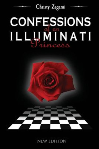 Книга Confessions of an Illuminati Princess Christy Zagami