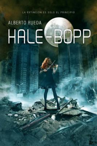 Книга Hale-Bopp Alberto Rueda