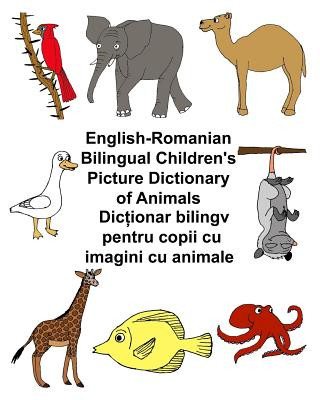 Carte English-Romanian Bilingual Children's Picture Dictionary of Animals Richard Carlson Jr