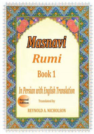 Carte Masnavi: Book 1: In Farsi with English Translation Jalaluddin Rumi