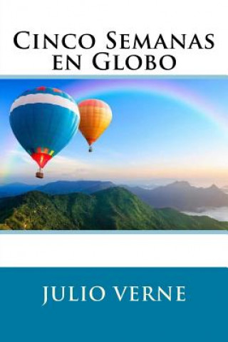 Kniha Cinco Semanas en Globo (Spanish Edition) Julio Verne