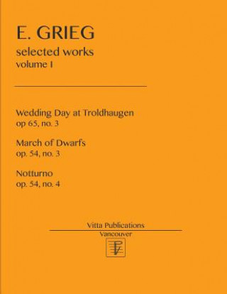 Livro Selected Works: volume I Edward Grieg