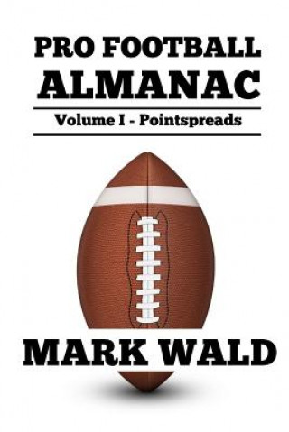 Könyv Pro Football Almanac Mark Wald