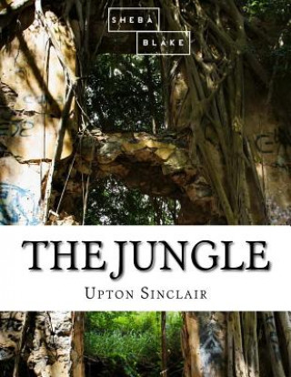 Kniha The Jungle Upton Sinclair