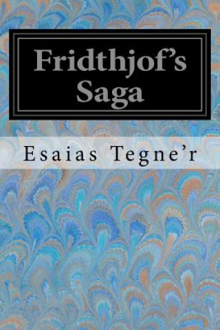 Livre Fridthjof's Saga Esaias Tegne'r