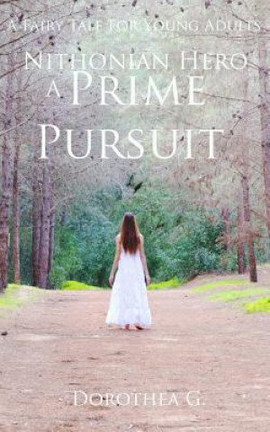 Książka A Prime Pursuit Dorothea G