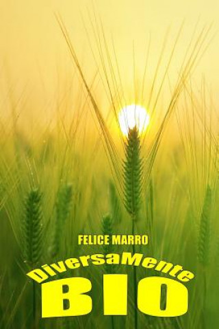 Knjiga DiversaMente Bio Felice Marro