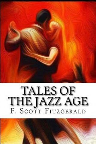 Könyv Tales of the Jazz Age F Scott Fitzgerald