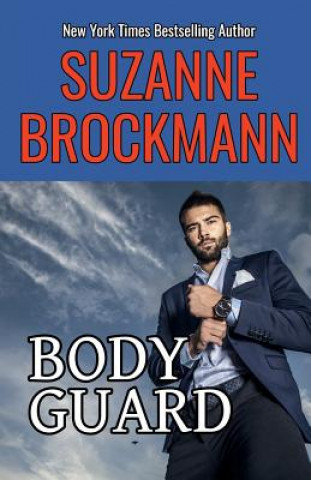 Книга Bodyguard: Reissue Originally Published in 1999 Suzanne Brockmann